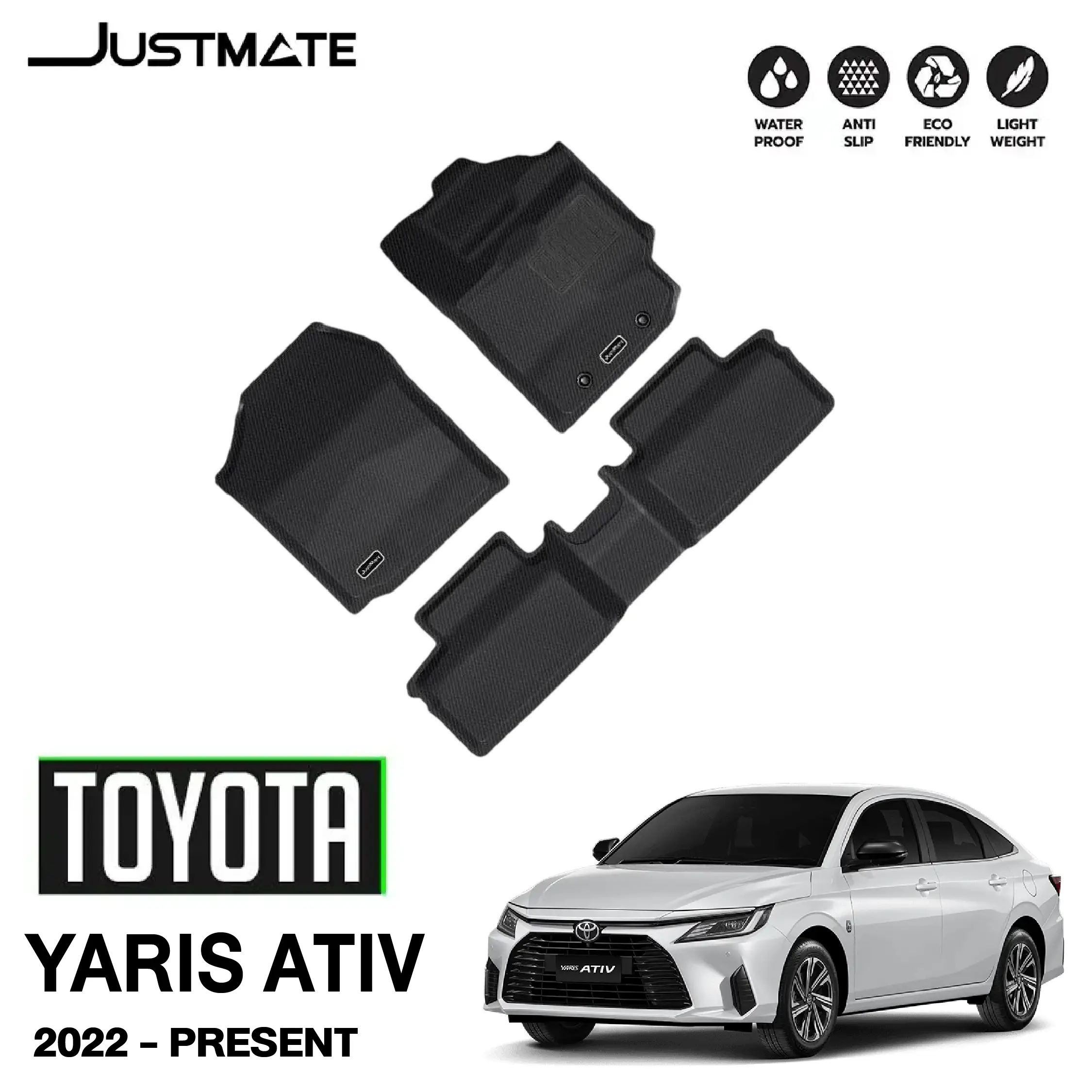 พรมรถยนต์ JUSTMATE TOYOTA YARIS ATIV ปี2022 - PRESENT เฉพาะพรมภายใน