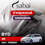 ผ้าคลุมรถ BYD M6 (2024-PRESENT) รุ่น Sensoron